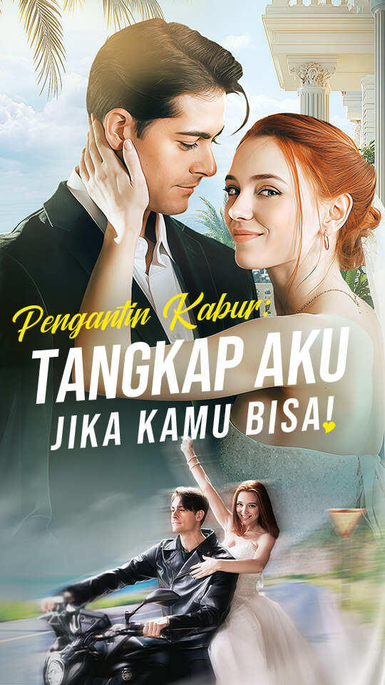 Pengantin Kabur: Tangkap Aku Jika Kamu Bisa!