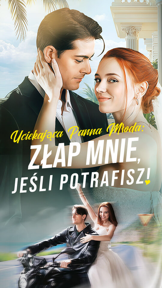 Uciekająca Panna Młoda: Złap mnie, jeśli potrafisz!